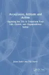 Acceptance, Attitude and Action cover