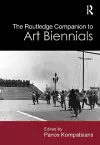 The Routledge Companion to Art Biennials cover