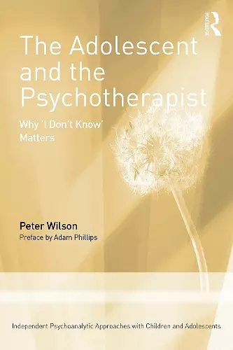 The Adolescent and the Psychotherapist cover