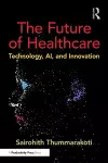 The Future of Healthcare cover