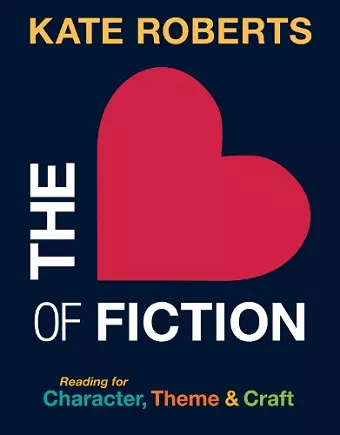 The Heart of Fiction cover
