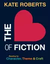 The Heart of Fiction cover
