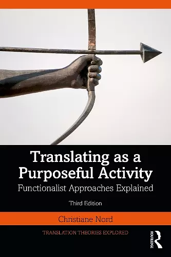 Translating as a Purposeful Activity cover