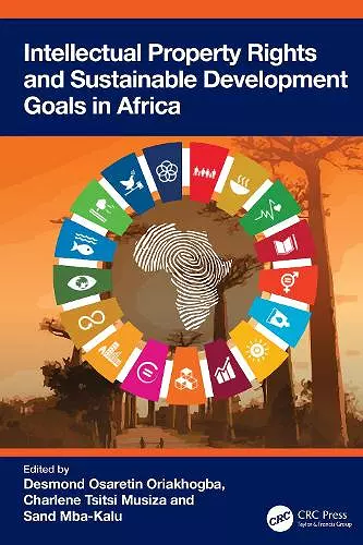 Intellectual Property Rights and Sustainable Development Goals in Africa cover