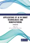 Applications of AI in Smart Technologies and Manufacturing cover