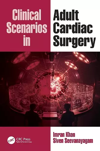 Clinical Scenarios in Adult Cardiac Surgery cover