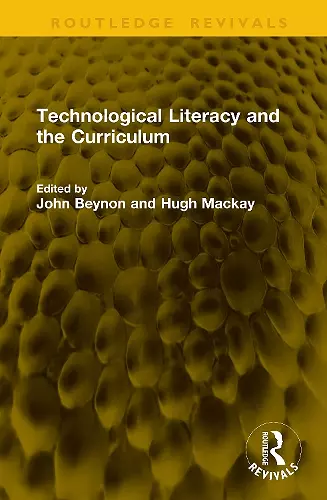 Technological Literacy and the Curriculum cover