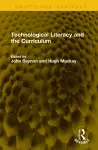 Technological Literacy and the Curriculum cover