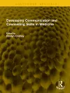 Developing Communication and Counselling Skills in Medicine cover