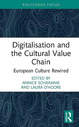 Digitalisation and the Cultural Value Chain cover