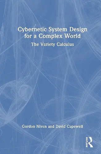 Cybernetic System Design for a Complex World cover