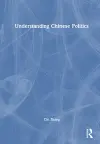 Understanding Chinese Politics cover
