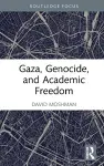 Gaza, Genocide, and Academic Freedom cover