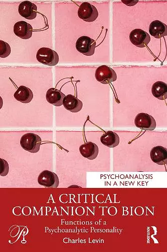 A Critical Companion to Bion cover