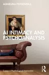 AI Intimacy and Psychoanalysis cover