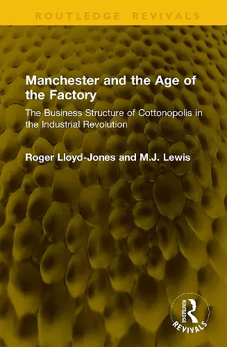 Manchester and the Age of the Factory cover