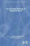 The Selected Writings of Edward S. Reed cover
