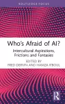 Who’s Afraid of AI? cover