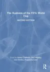 The Business of the FIFA World Cup cover