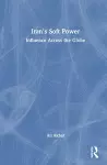 Iran's Soft Power cover