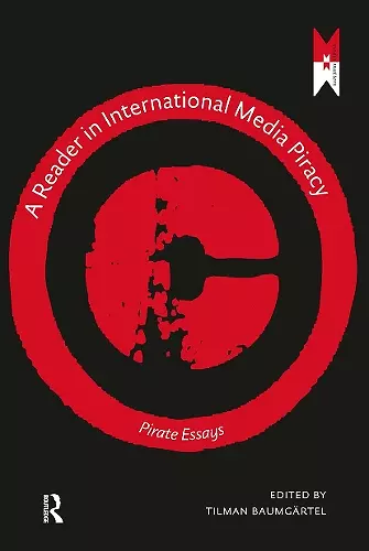 A Reader on International Media Piracy cover