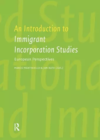 An Introduction to Immigrant Incorporation Studies cover