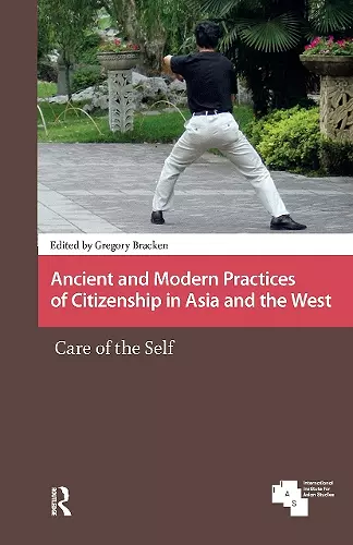 Ancient and Modern Practices of Citizenship in Asia and the West cover