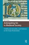 Anticipating Sin in Medieval Society cover