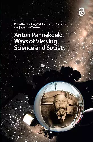 Anton Pannekoek: Ways of Viewing Science and Society cover