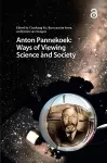 Anton Pannekoek: Ways of Viewing Science and Society cover