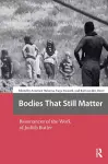 Bodies That Still Matter cover