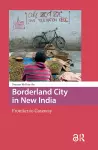 Borderland City in New India cover