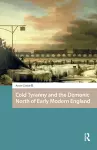 Cold Tyranny and the Demonic North of Early Modern England cover