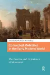 Connected Mobilities in the Early Modern World cover