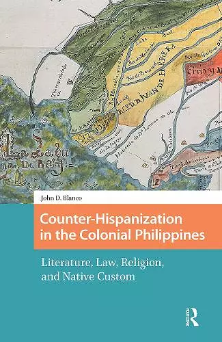 Counter-Hispanization in the Colonial Philippines cover