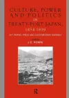 Culture, Power and Politics in Treaty-Port Japan, 1854-1899 cover