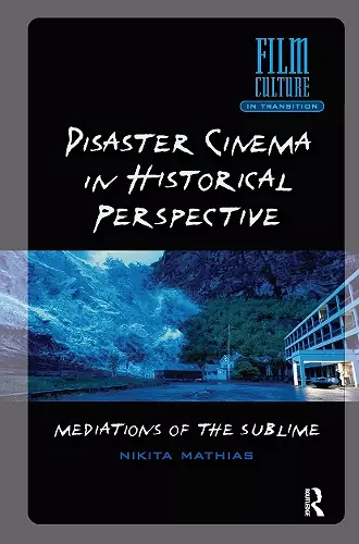 Disaster Cinema in Historical Perspective cover