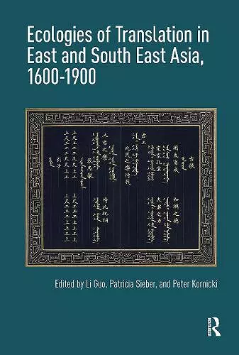Ecologies of Translation in East and South East Asia, 1600-1900 cover