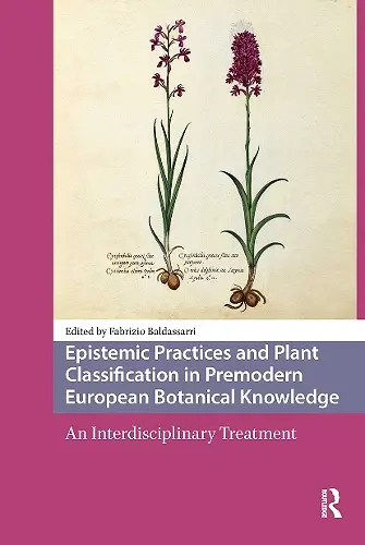 Epistemic Practices and Plant Classification in Premodern European Botanical Knowledge cover