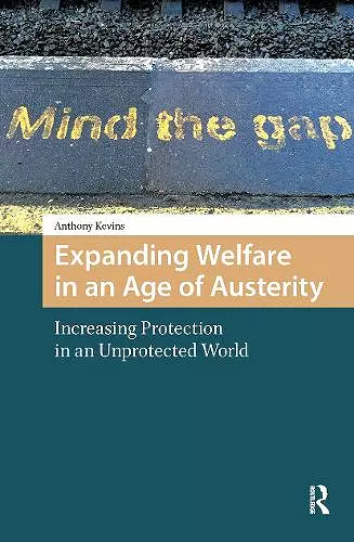 Expanding Welfare in an Age of Austerity cover