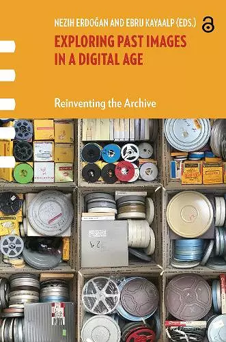 Exploring Past Images in a Digital Age cover