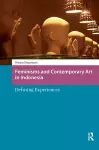 Feminisms and Contemporary Art in Indonesia cover
