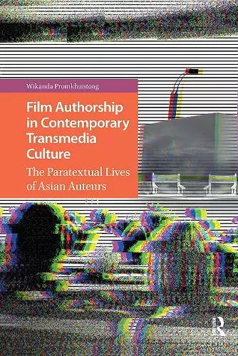 Film Authorship in Contemporary Transmedia Culture cover