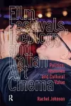 Film Festivals, Ideology and Italian Art Cinema cover