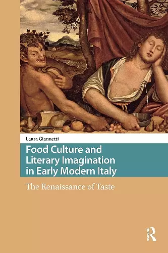 Food Culture and Literary Imagination in Early Modern Italy cover
