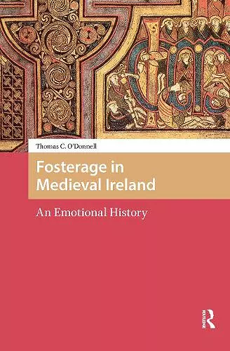Fosterage in Medieval Ireland cover