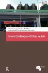 Future Challenges of Cities in Asia cover
