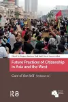 Future Practices of Citizenship in Asia and the West cover