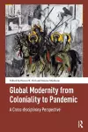 Global Modernity from Coloniality to Pandemic cover