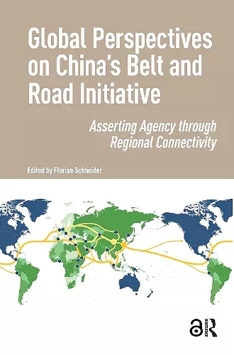 Global Perspectives on China's Belt and Road Initiative cover